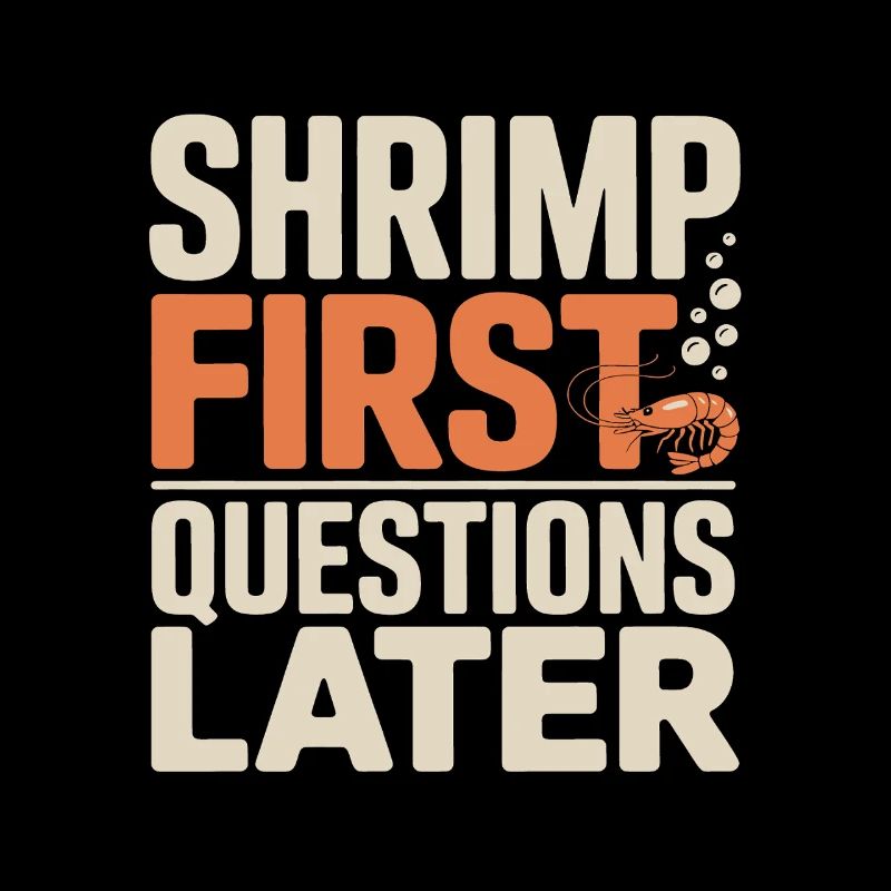 Shrimp First | Aquarium Humor