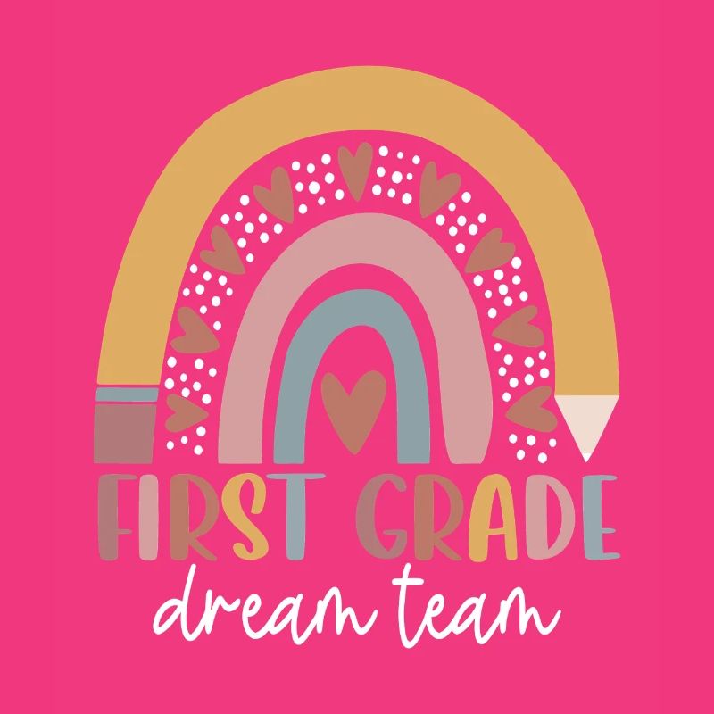 First Grade Dream Team Rainbow