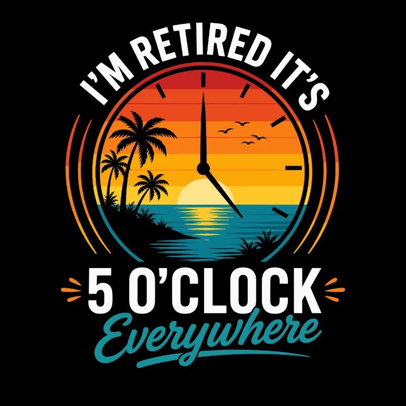 Retirement Beach Clock – 5 p.m. Anywhere
