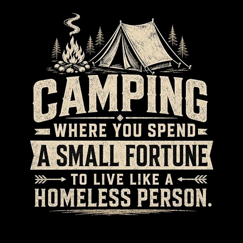 Camping Luxus-Spruch: Zeltpreis-Witz