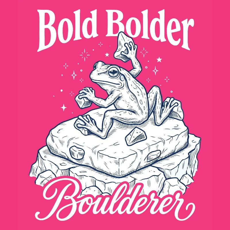 Bouldering Bold Bolder Boulderer