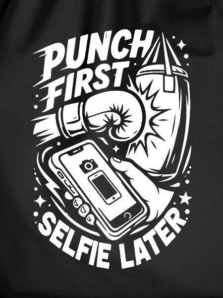 Punch First Selfie Later Boxing Gloves