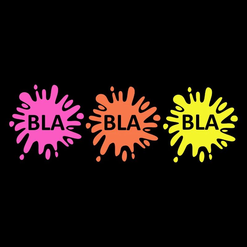 Bla bla bla Funny saying