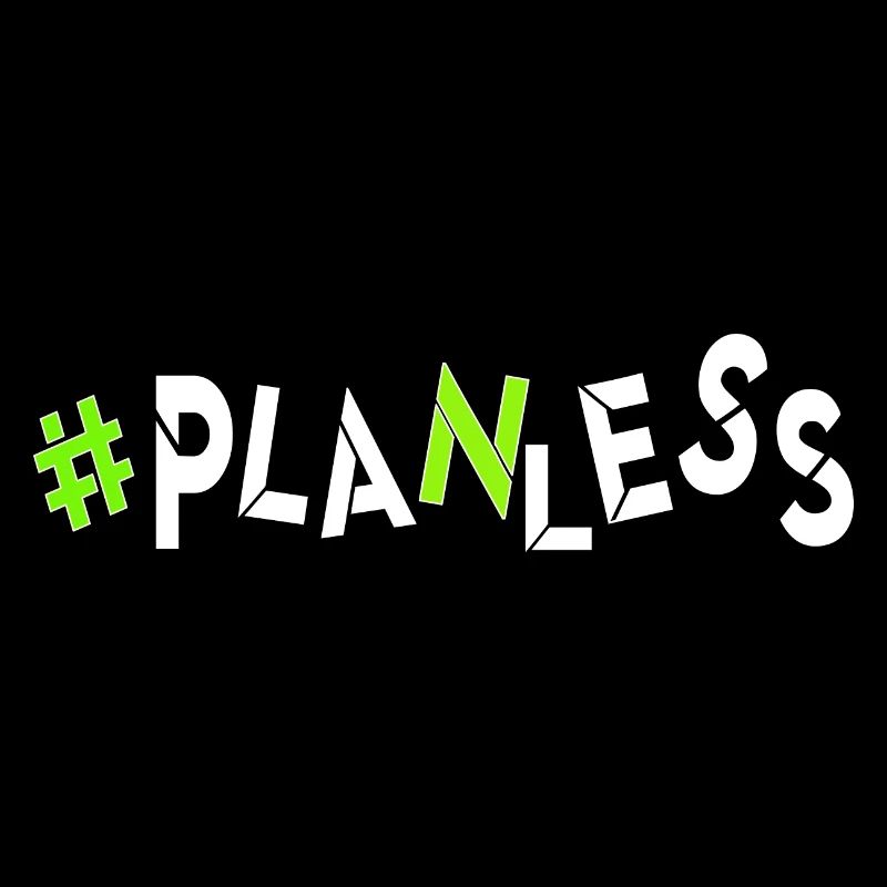 no idea today no plan burnout planless headless