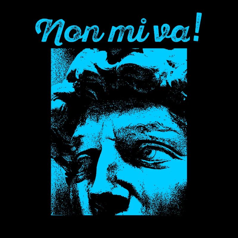 Non Mi Va! - I don't feel like it - David
