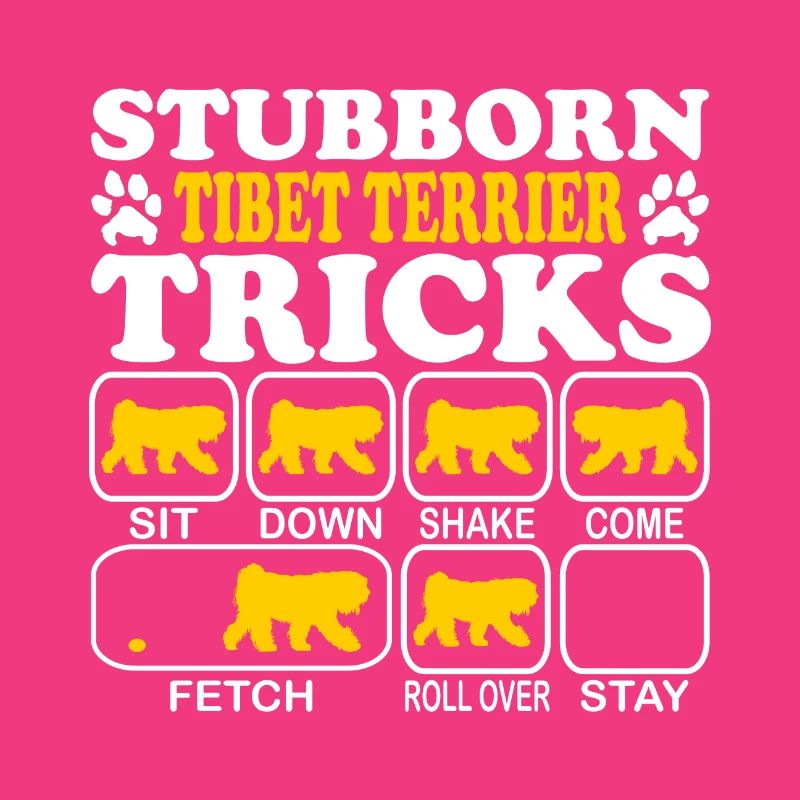 Tibet Terrier Tempelhund Stubborn Tricks Spruch