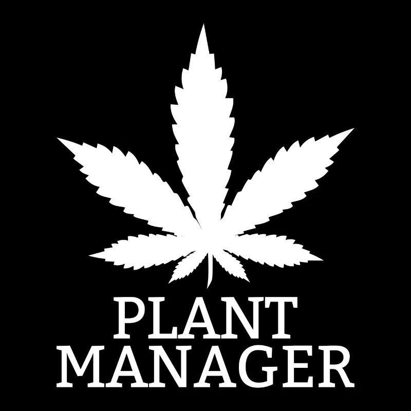 weed plant manager Geschenk