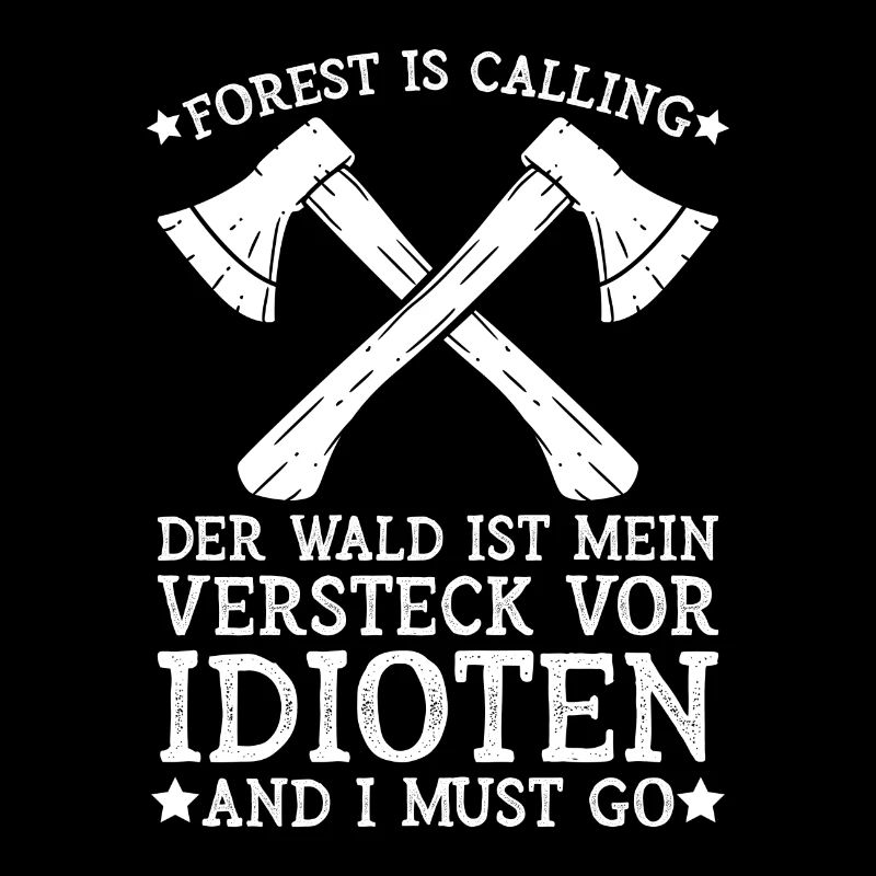 Forest is calling der wald ist mein versteck Reise