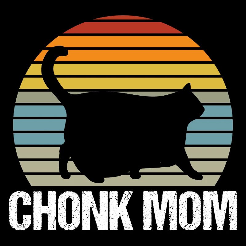 Chonk Maman Chonkiest Chonk Chonkers Chonkey Amour