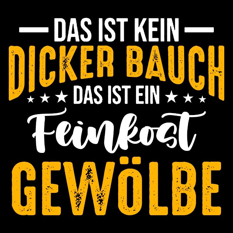 Dicker Bauch, Feinkostgewölbe, Feinschmecker, Fun