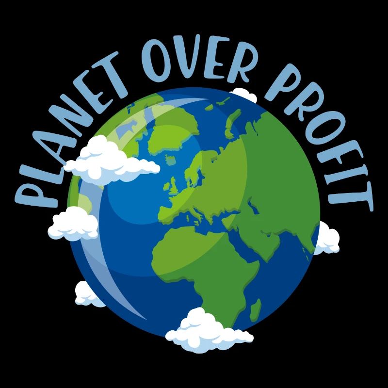 Planet Over Profit Against CO2 Climate Change Gift