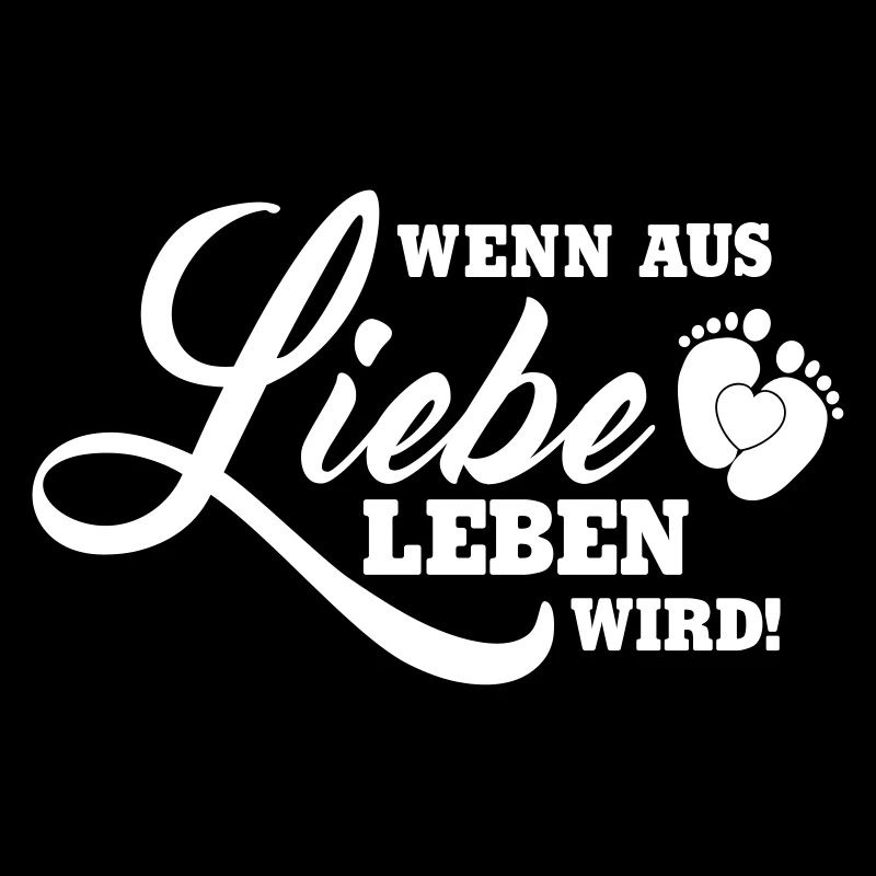 Wenn aus Liebe Leben wird