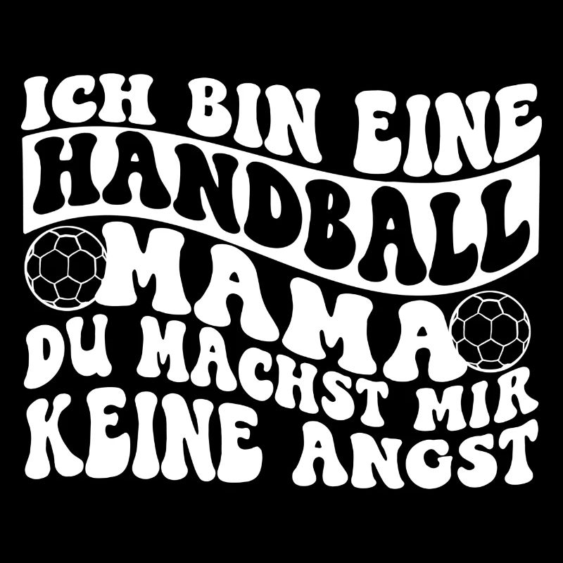 Handball Mamalustiger Spruch