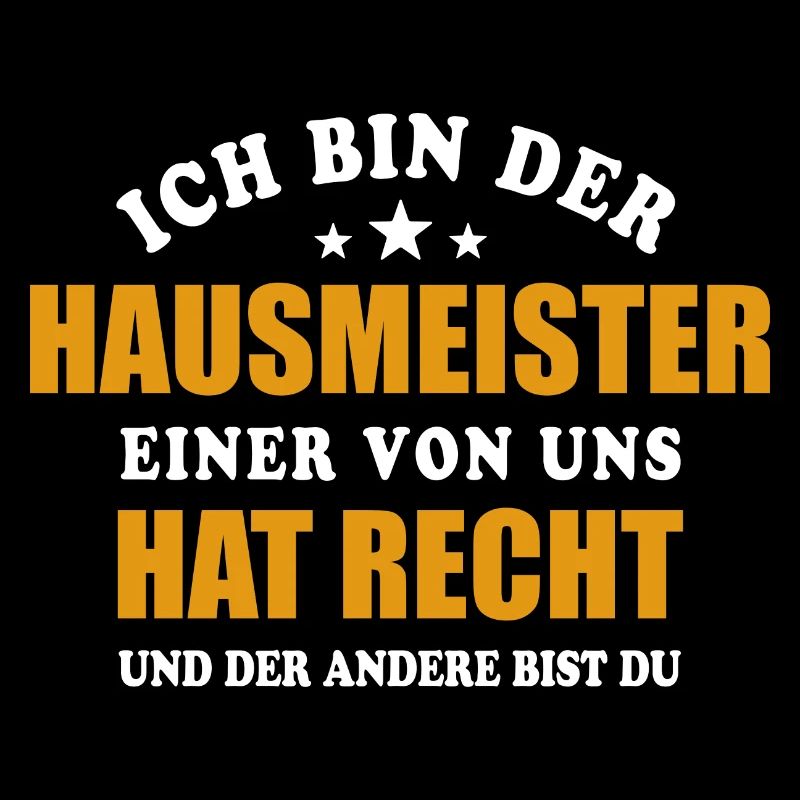 Ich bin der Hausmeister - einer von uns hat Recht