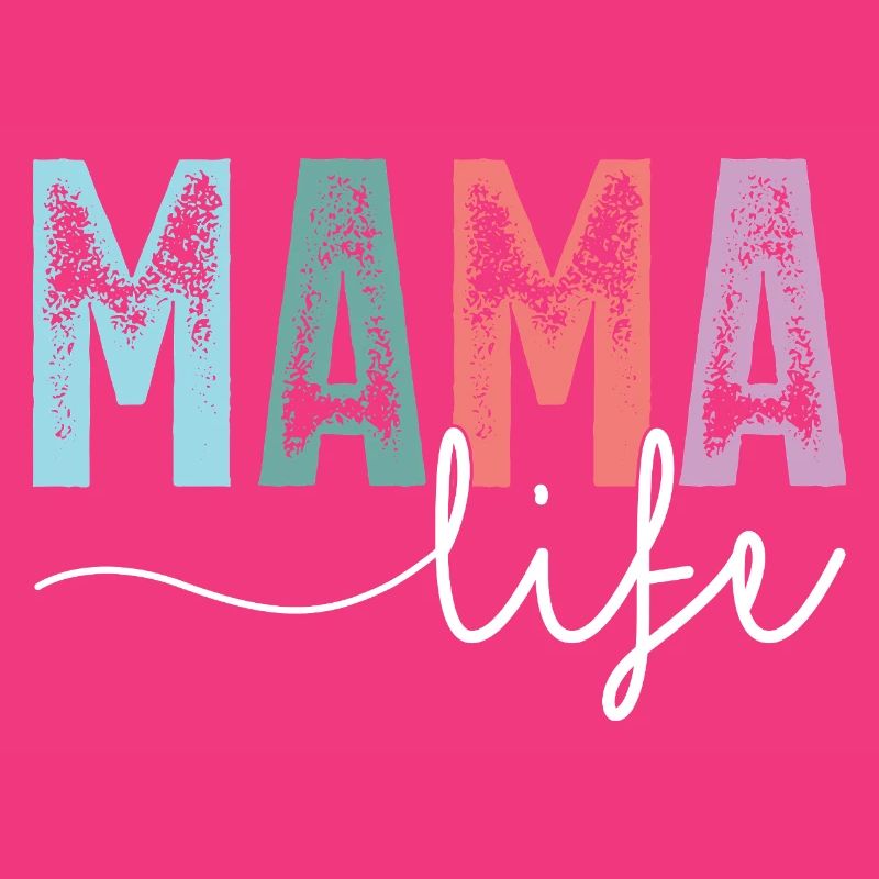 Mama Life