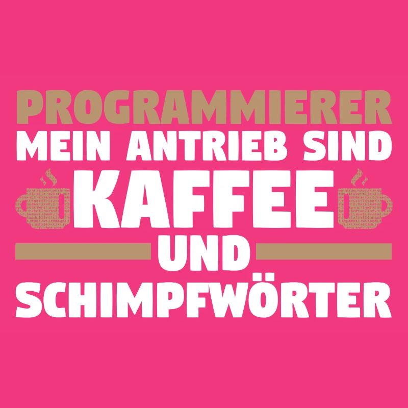 Programmieren Entwickler Coder Kaffee Programmiere
