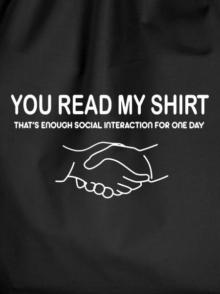 You Read My Shirt