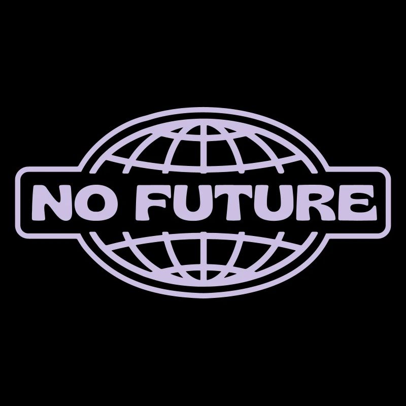 NO FUTURE