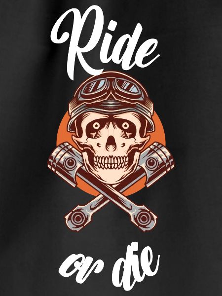 ride or die