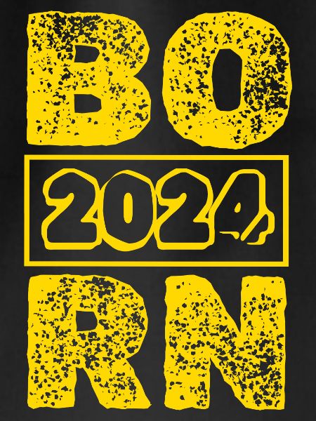 Born 2024