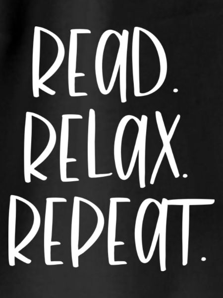 READ. RELAX. REPEAT. white