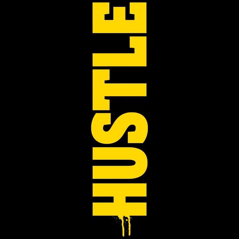 HUSTLE MODE ON HARD Motivational saying