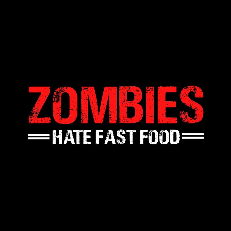 Zombies Hate Fast Food