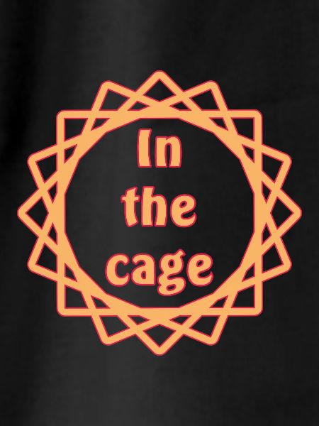 Design In the cage