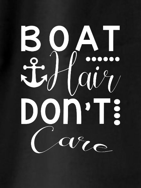Boat hair don't care