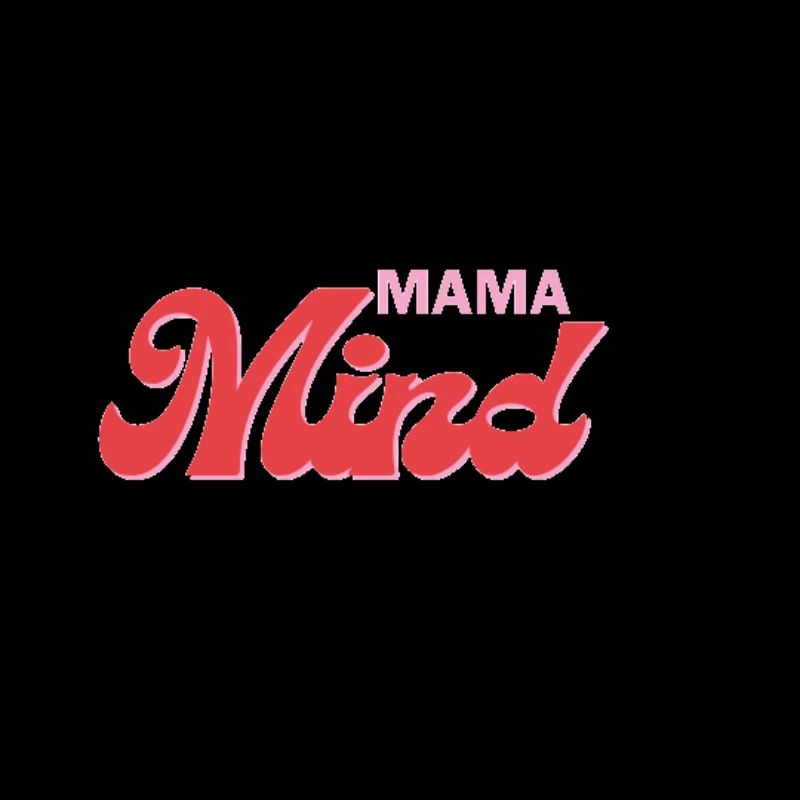 Mama Mind