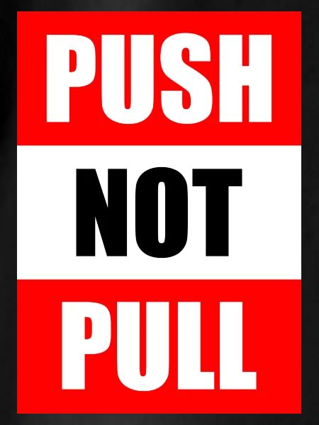 Push not pull