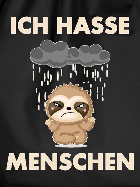 Ich hasse Menschen Faultier