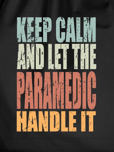 Keep Calm Paramedic Saying