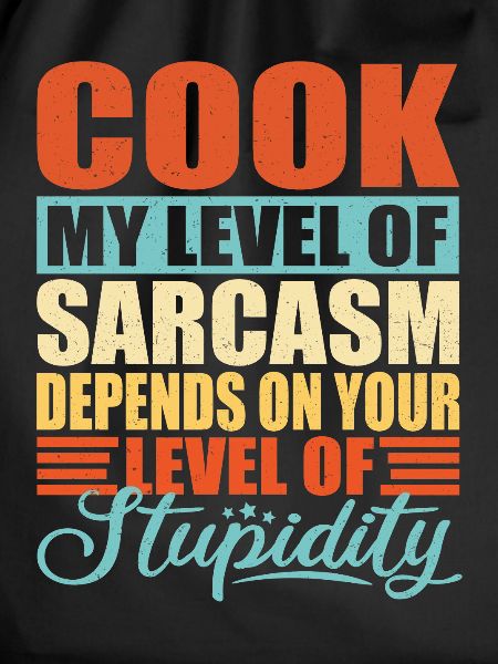 Cook sarcasm Funny cook