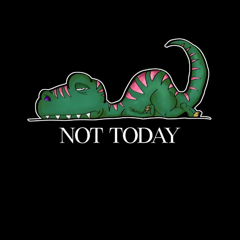 Dino TRex Dinosaur Tired No Buck Lazy Gift