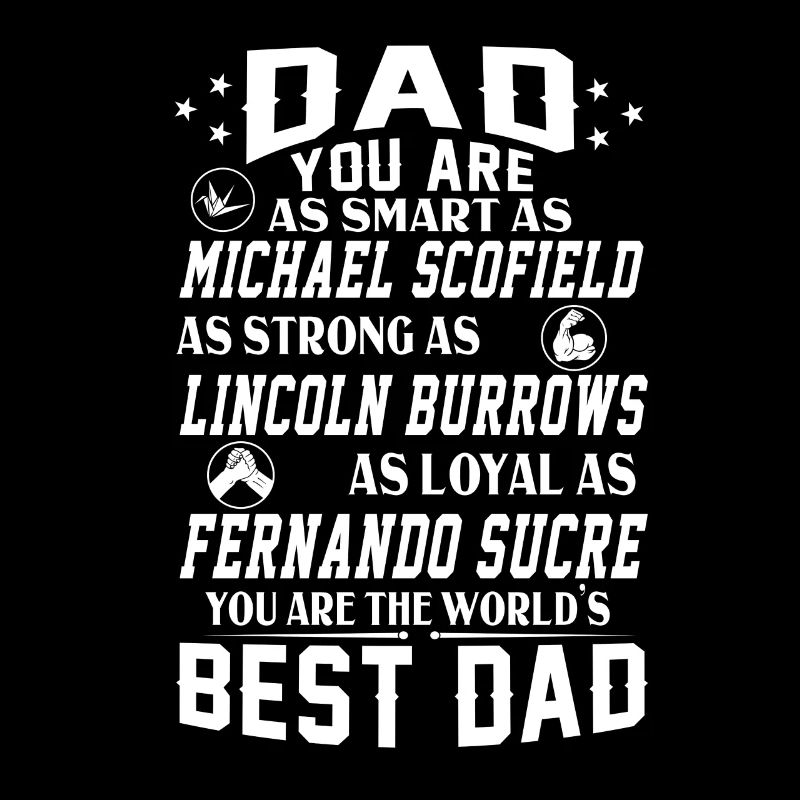 Prison Break Dad Michael Scofield T Shirt