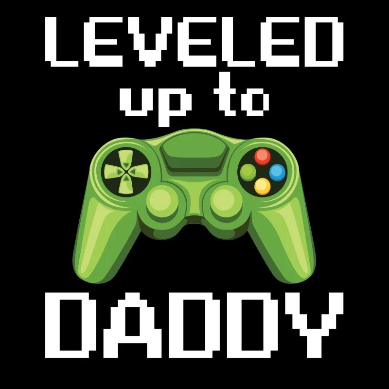 Leveled Up To Daddy Game Controller