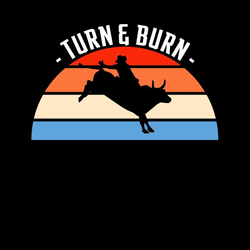 Turn & Burn Rodeo Geschenk