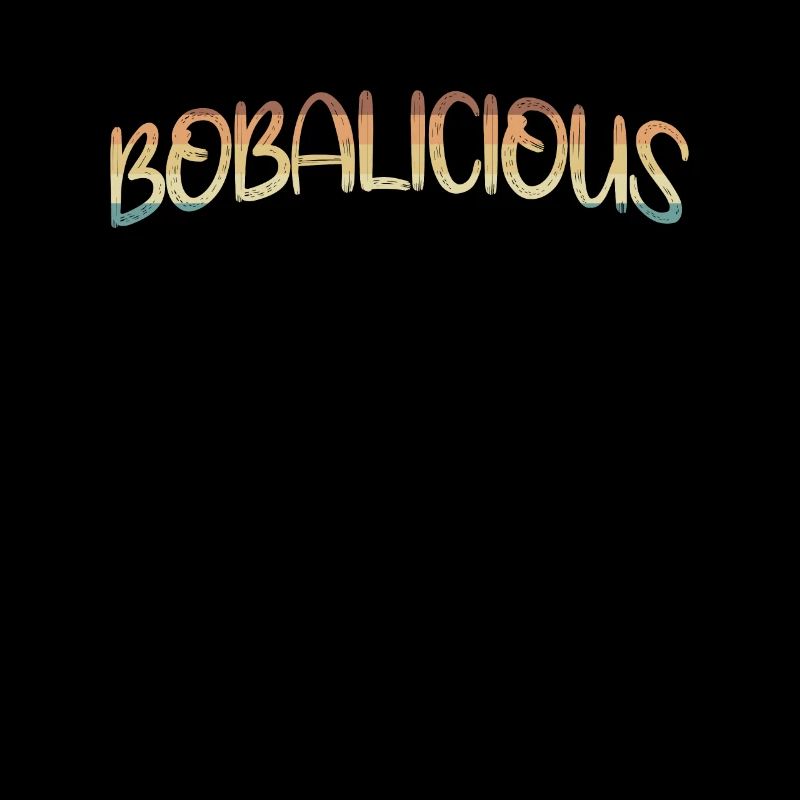 Bobalicious Shirt Boba Tea Gift