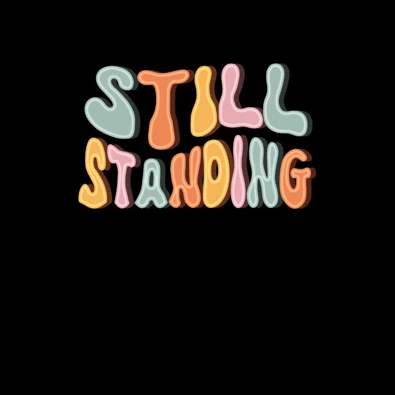 Empowering Still Standing Vintage Amputee Humor