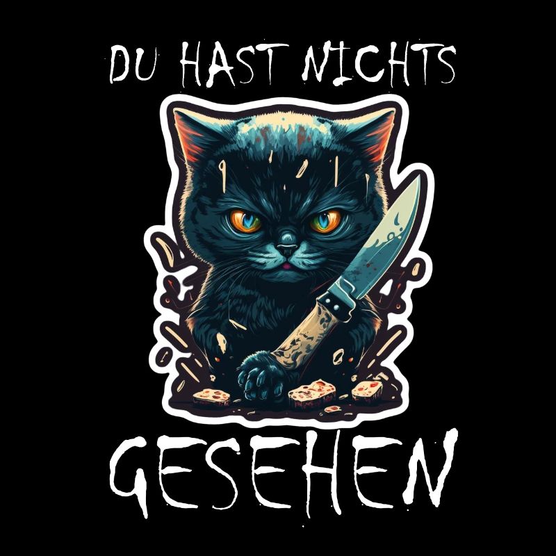 Du hast nichts gesehen Katze Messer Kätzchen