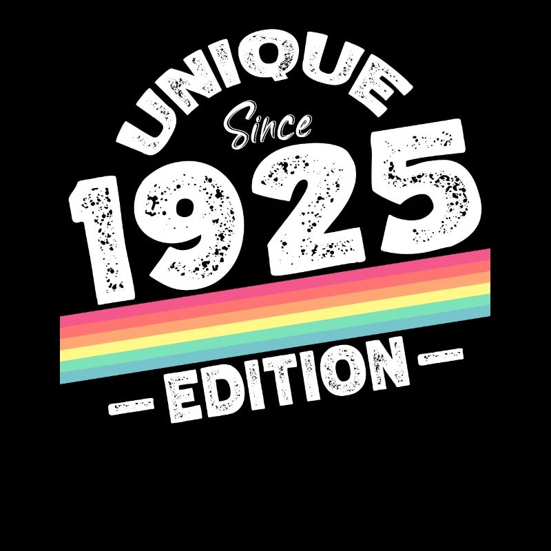 Unique depuis 1925 Edition Anniversaire Millésime 1925