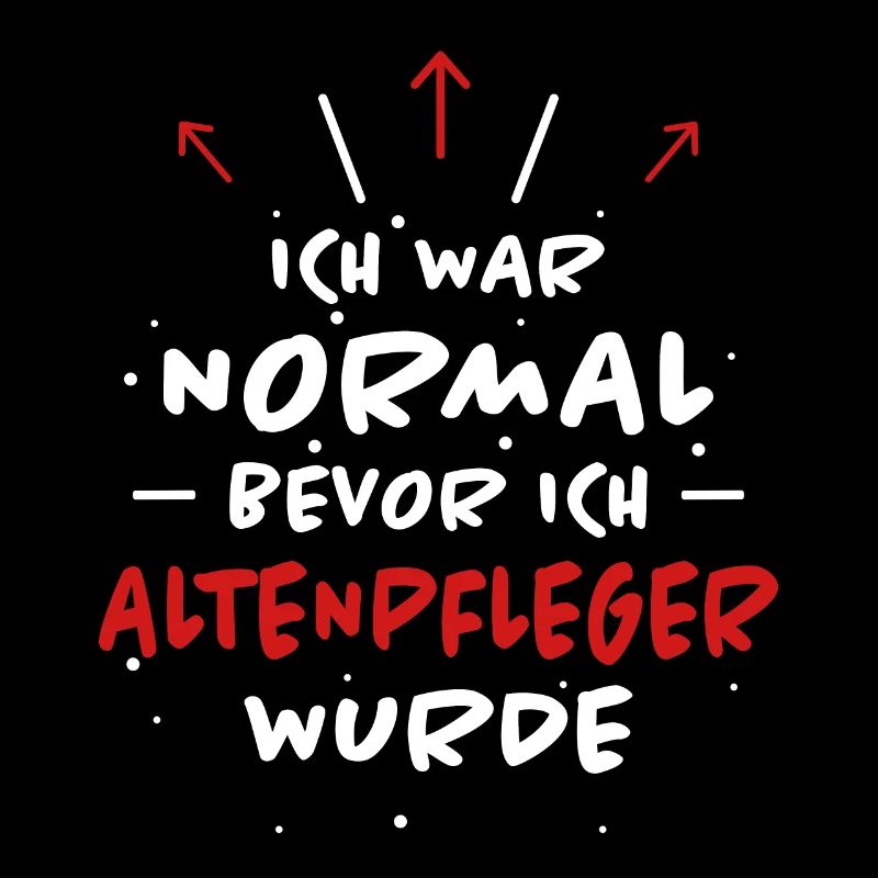 Altenpfleger Spruch Lustiges Altenpfleger Geschenk