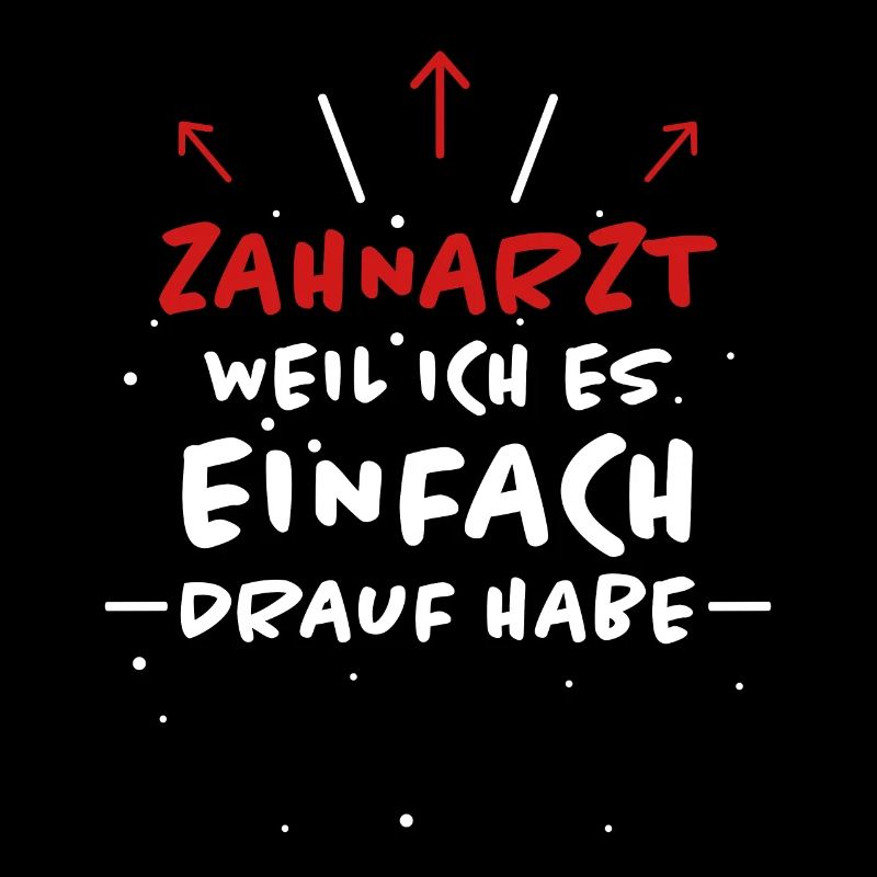 Zahnarzt Spruch Beruf Lustiges Zahnarzt Geschenk