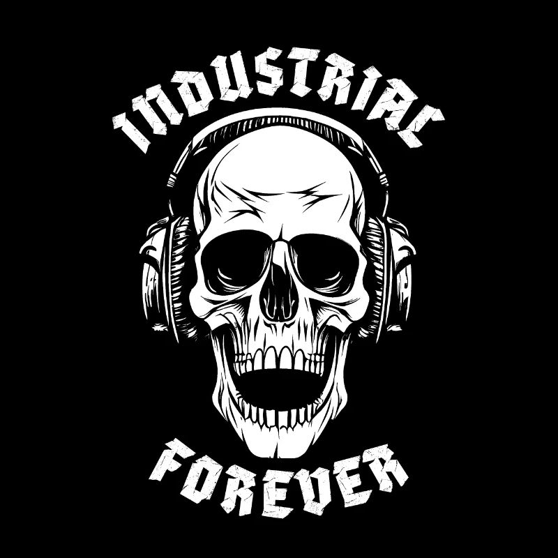 INDUSTRIAL FOREVER