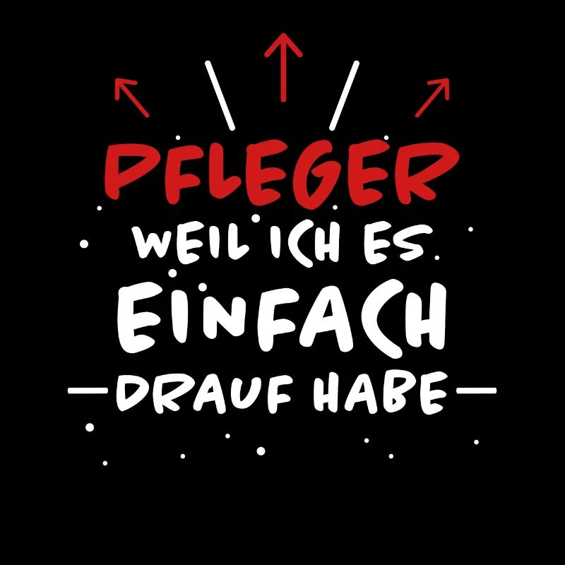 Pfleger Spruch Pflegekraft Lustig Pfleger Geschenk