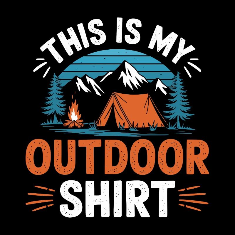 C’est mon Shirt Camping OUTDOOR