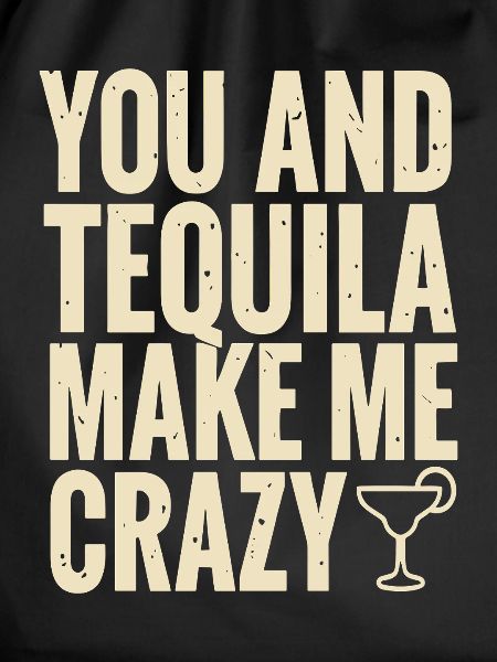 Tequila Party Saying Quote