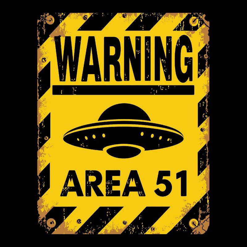 Avertissement OVNI Zone 51 - Entrez à vos risques et périls