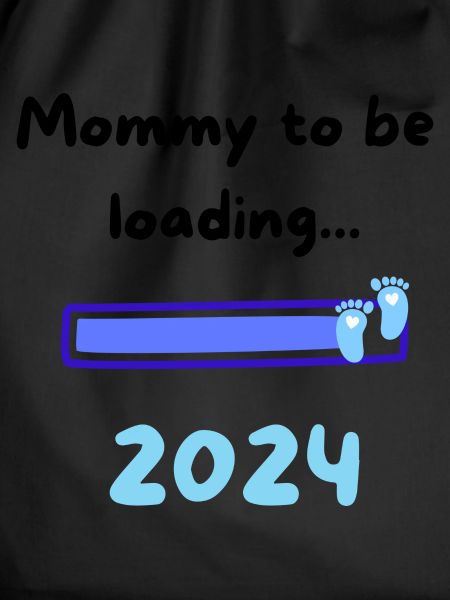 Mommy loading 2024 Boy